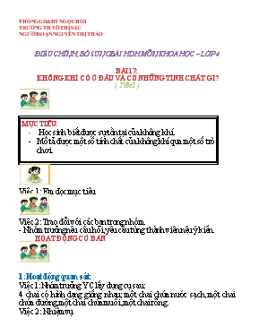 Điều chỉnh, bổ sung bài hdh môn khoa học lớp 4 - Bài 17 Không khí có ở đâu và có những tính chất gì